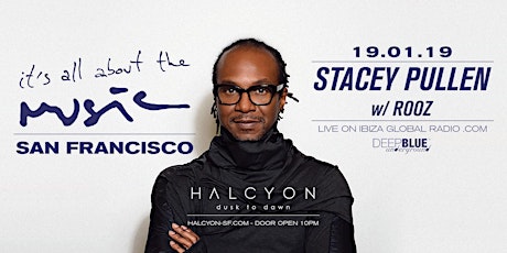 Stacey Pullen + Rooz at Halcyon (Free b4 11 RSVP)  primary image