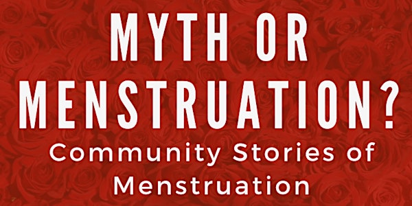 Myth or Menstruation? Special Edition of Fact or Friction!
