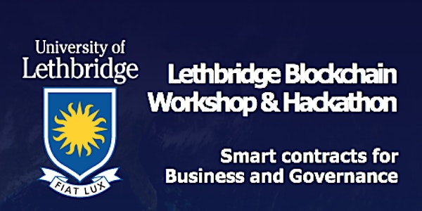 Lethbridge Blockchain Workshop and Hackathon