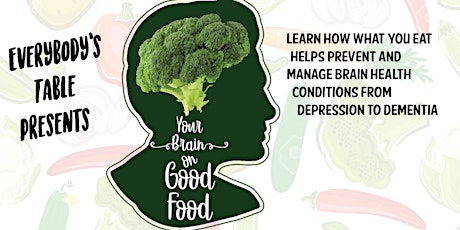 Your Brain on Good Food! primary image
