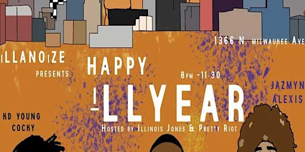 ILLANOiZE Presents: Happy iLLYEAR