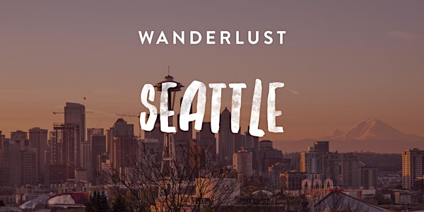 Wanderlust Seattle 2019