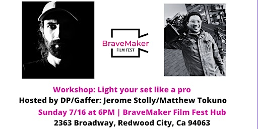 Imagen principal de BraveMaker Workshop: Light up your set like a pro
