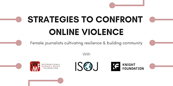Strategies to confront online violence: Female journalists cultivating resilience & building community