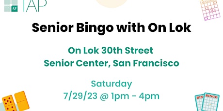 Imagen principal de TAP-SF: Senior Bingo Volunteering with On Lok