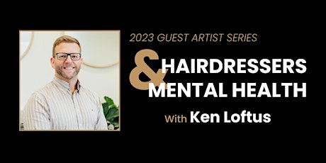 Hairdressers & Mental Health with Ken Loftus primary image