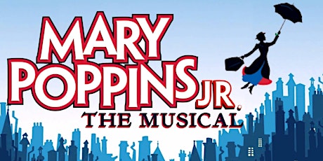 Mary Poppins Jr - The Musical - March 2 to 10 - TAC Studio primary image