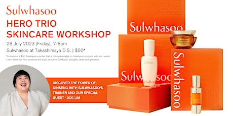 Sulwhasoo Hero Trio Skincare Workshop primary image
