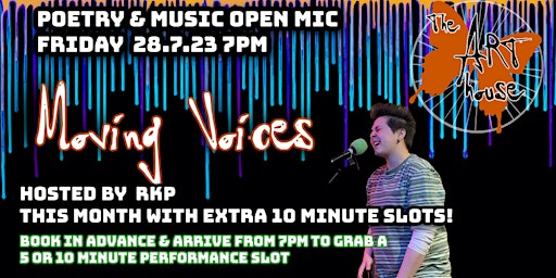 Moving Voices open mic July 2023 with extra long open mic slots primary image