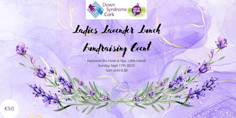 Lavender Ladies Lunch in The Radisson Hotel, Little Island primary image