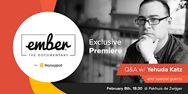 Ember.js: The Documentary Premiere + Q&A w/ Yehuda Katz & Special Guests
