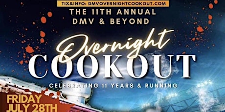 DMV Overnight Cookout: Spinning hits from the 90's, 2000's, and Beyond... primary image