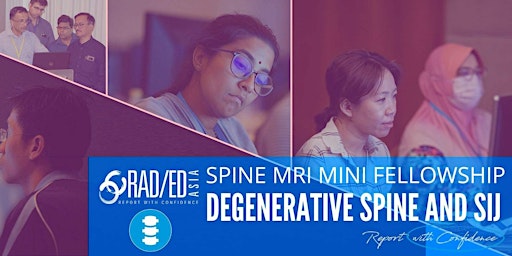 SPINE MRI ONLINE GUIDED MINI FELLOWSHIP DEGENERATIVE SPINE & SIJ DISEASE primary image