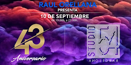 Immagine principale di Raúl Orellana presenta  43 ANIVERSARIO STUDIO 54 B 