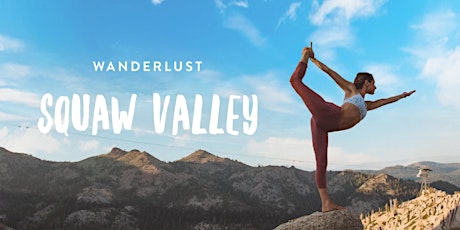 Wanderlust Squaw Valley 2019 primary image