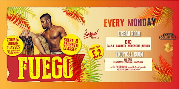 FREE SALSA CLASS  EVERY MONDAY FREE ENTRY ALL NIGHT - FREE PROSECCO & BOOTH