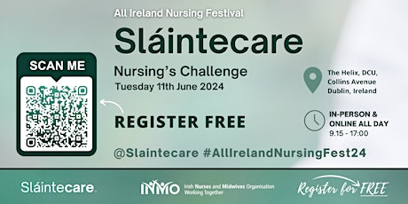 Sláintecare: Nursing's Challenge  - All-Ireland Nursing Festival 2024