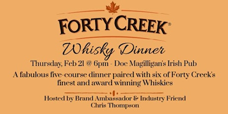 Forty Creek Whisky Dinner at Doc Magilligan's Irish Pub primary image