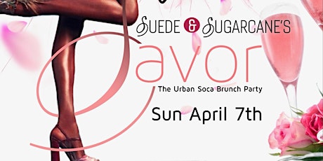 Savor Brunch By Suede & Sugarcane Restaurants primary image