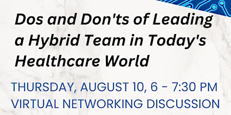 Imagen principal de Dos and Don'ts of Leading a Hybrid Team in Today's Healthcare World