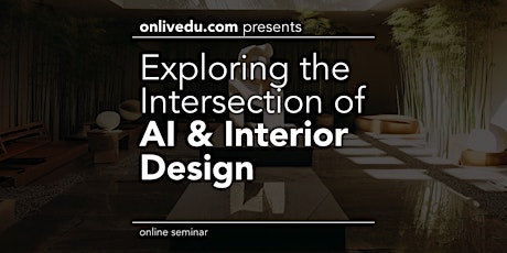 Exploring the Intersection of AI & Interior Design primary image
