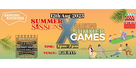 Imagen principal de Summer Sessions X Barking Summer Games with the Residents Event Panel