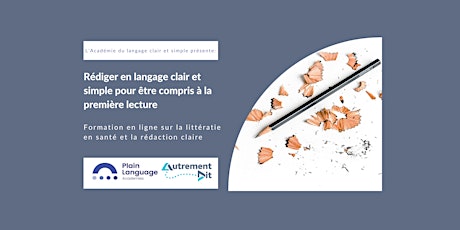 Imagem principal do evento Rédiger en langage clair et simple pour être compris à la première lecture