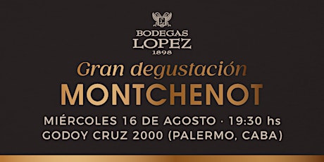 Imagen principal de Gran Degustación Montchenot en Bodegas López