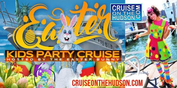 The Kids Cruise Easter Party NYC - Skyport Marina NYC 2019