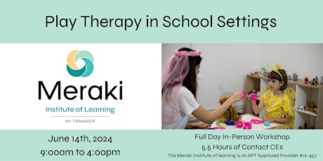 Play Therapy in the School Setting