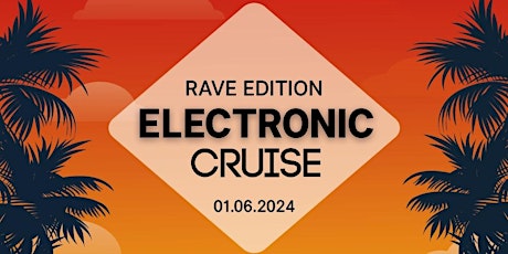 Electronic Cruise Rave Edition