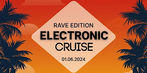 Primaire afbeelding van Electronic Cruise Rave Edition