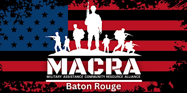 MACRA - Baton Rouge Monthly Meeting
