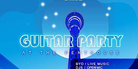 GUITAR PARTY AT THE PENTHOUSE. AUCKLAND. Sunday 16 primary image
