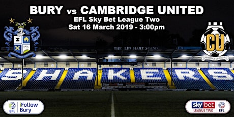 Bury vs Cambridge United: CAMBRIDGE UNITED fans only primary image