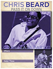 Chris Beard  "Pass It Down" release Concert primary image