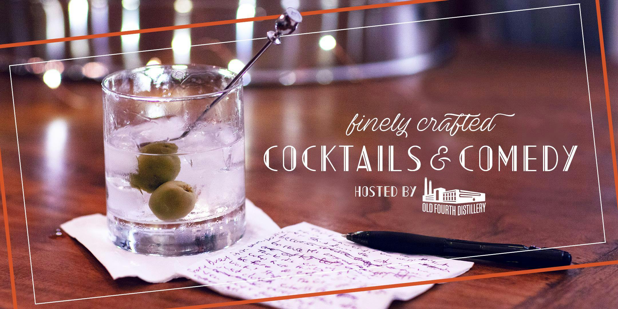 Finely Crafted: Cocktails and Comedy