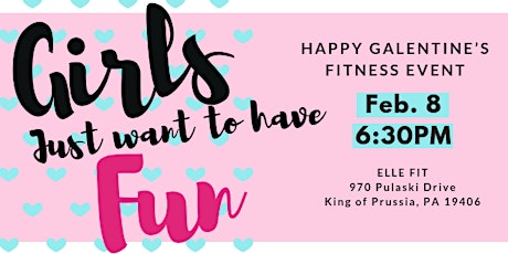 Happy Galentine’s:Girl's Night In Fitness Event primary image