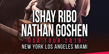 Ishay Ribo & Nathan Goshen LIVE - Miami primary image