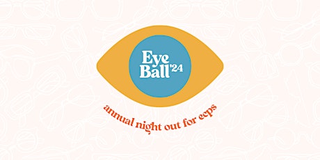 First Annual Midwest Eye Ball '24
