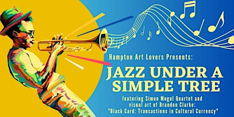 "Jazz Under a Simple Tree" featuring Simon Mogul and Art of Brandon Clarke primary image