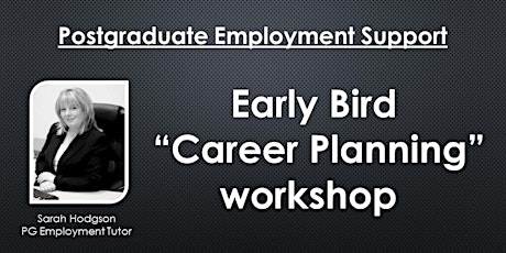 Early Bird "Career Planning" workshop primary image