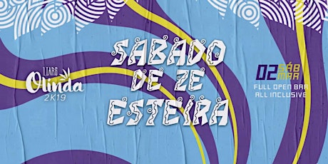 Imagem principal do evento Liars Olinda 2019 - Sábado de Zé Esteira