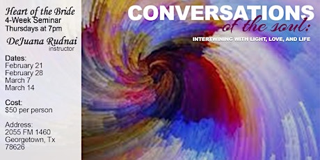 Conversations of the Soul: Intertwining with Light, Love, and Life