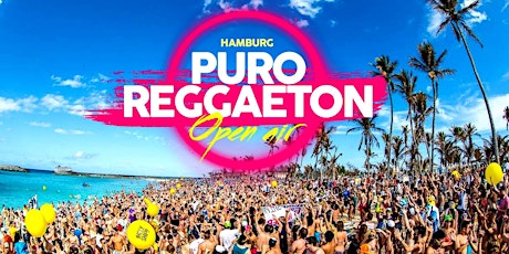 Hamburg 2019 ☆ OPEN AIR ☆ Puro Reggaeton primary image