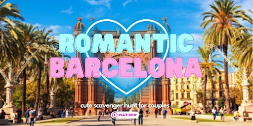 Imagen principal de Romantic Barcelona: Cute Scavenger Hunt for Couples