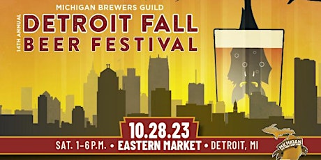 Michigan Brewers Guild 14th Annual Detroit Fall Beer Festival primary image