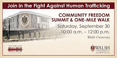 Community Freedom Summit & One-Mile Walk primary image