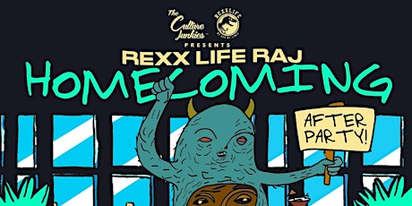 The Culture Junkies + Rexx Life Presents: Rexx Raj's Homecoming Afterparty primary image