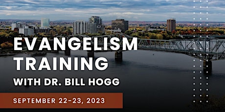 Evangelism Training with Bill Hogg primary image